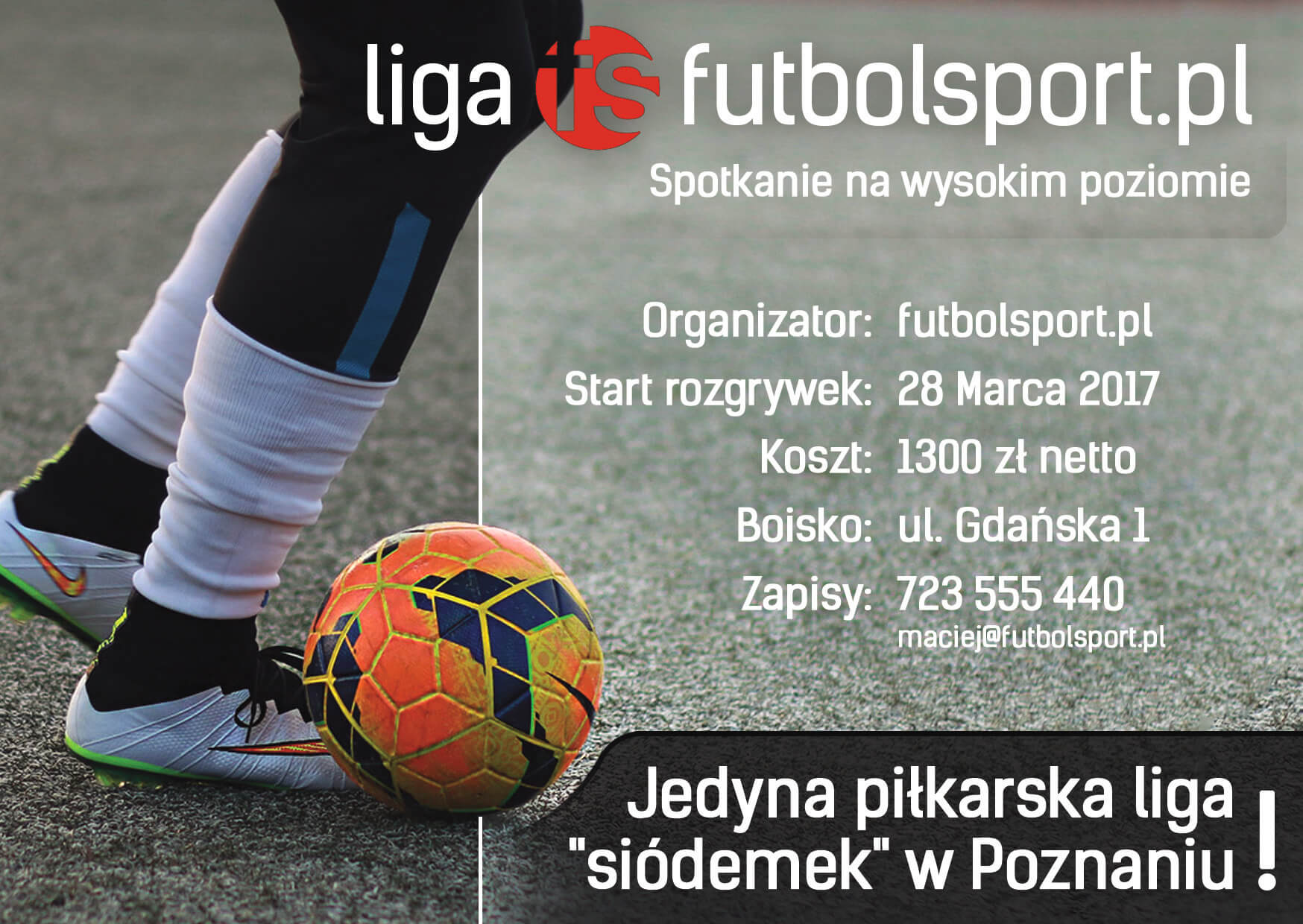 Zapisy do nowej ligi piłkarskiej futbolsport.pl